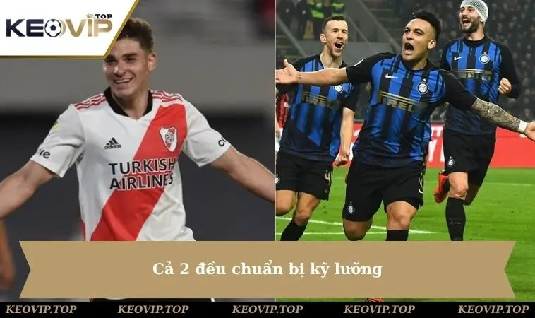 Cả 2 đều chuẩn bị kỹ lưỡng